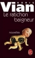 Couverture Le ratichon baigneur Editions Le Livre de Poche 2007