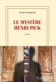 Couverture Le mystère Henri Pick Editions Gallimard  (Blanche) 2016