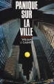 Couverture Panique sur la ville Editions France Loisirs 1986