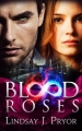 Couverture Blackthorn, book 2: Blood Roses Editions Bookouture 2013