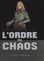 Couverture L'ordre du chaos, tome 5 : Talleyrand Editions Delcourt 2014