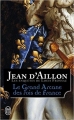 Couverture Le grand arcane des rois de France Editions J'ai Lu 2016