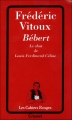 Couverture Bébert : Le chat de Louis-Ferdinand Céline Editions Grasset (Les Cahiers Rouges) 2008