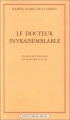 Couverture Le docteur invraisemblable Editions Champ Libre 1914