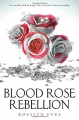Couverture Blood Rose Rebellion, book 1 Editions Knopf (Young Readers) 2017