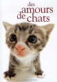 Couverture Des amours de chats Editions Marabout 2005
