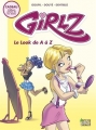 Couverture Girlz, tome 2 : Le look de A à Z Editions Casterman 2008