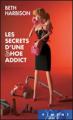 Couverture Les secrets d'une shoe addict Editions France Loisirs (Piment) 2010