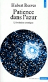 Couverture Patience dans l'azur : L'évolution cosmique Editions Points (Sciences) 1988