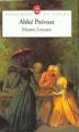 Couverture Histoire du chevalier Des Grieux et de Manon Lescaut / Manon Lescaut Editions Le Livre de Poche (Classiques de poche) 2003