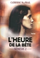 Couverture Némésis, tome 2 : L'Heure de la Bête Editions Pocket (Jeunesse) 2009