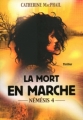 Couverture Némésis, tome 4 : La Mort en marche Editions Pocket (Jeunesse) 2010