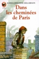 Couverture Dans les cheminées de Paris Editions Flammarion (Castor poche - Junior) 1985
