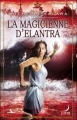 Couverture Elantra, tome 4 : La magicienne d'Elantra Editions Harlequin (Luna) 2009