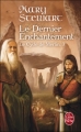 Couverture Le Cycle de Merlin, tome 3 : Le Dernier Enchantement Editions Le Livre de Poche 2009