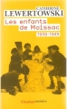Couverture Les enfants de Moissac 1939-1945 Editions Flammarion (Champs - Histoire) 2009