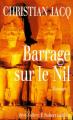 Couverture Barrage sur le nil Editions Robert Laffont 1994
