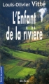 Couverture L'enfant de la rivière Editions de Borée (Terre de poche) 2008