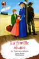 Couverture La famille réunie Editions Flammarion (Castor poche - Junior) 1992