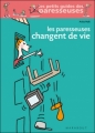 Couverture Les Paresseuses changent de vie! Editions Marabout (Les petits guides des paresseuses) 2007