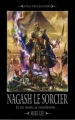 Couverture L'Avènement de Nagash, tome 1 : Nagash le sorcier Editions Bibliothèque interdite (L'Âge des Légendes) 2009
