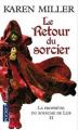 Couverture La Prophétie du royaume de Lur, tome 2 : Le Retour du sorcier Editions Pocket (Fantasy) 2010