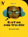 Couverture Surf en eau trouble Editions Hachette (Vertige - Policier) 1997