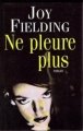 Couverture Ne pleure plus Editions France Loisirs 1997