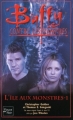 Couverture Buffy contre les vampires, tome 40 : L'île aux Monstres, partie 1 Editions Fleuve 2004