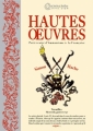 Couverture Hautes oeuvres, petit traité d'humanisme à la française Editions La Boîte à Bulles (Contre-pied) 2008