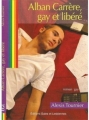 Couverture Alban Carrère, gay et libéré Editions Gaies et Lesbiennes 2008