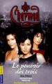 Couverture Charmed, tome 01 : Le Pouvoir des Trois Editions Pocket (Junior) 2001