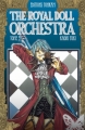 Couverture The Royal Doll Orchestra, tome 03 Editions Tonkam 2010