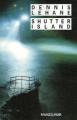 Couverture Shutter Island Editions Rivages (Noir) 2006