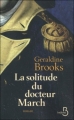 Couverture La Solitude du docteur March Editions Belfond 2010
