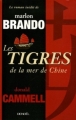 Couverture Les Tigres de la mer de Chine Editions Denoël 2006