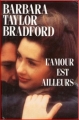 Couverture L'amour est ailleurs Editions France Loisirs 1996