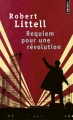 Couverture Requiem pour une révolution Editions Points 2014
