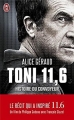 Couverture Toni 11,6 : Histoire du convoyeur Editions J'ai Lu (Essai) 2011