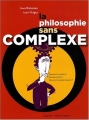Couverture La philosophie sans complexe Editions Hugo & Cie 2009