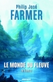 Couverture Le Monde du fleuve, intégrale Editions Mnémos 2016