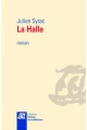 Couverture La Halle Editions de La différence 2017