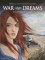 Couverture War and Dreams, tome 1 : La terre entre les deux caps Editions Casterman 2008