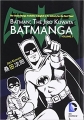 Couverture Batman: The Jiro Kuwata Batmanga, book 3 Editions DC Comics 2016