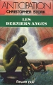 Couverture Les Derniers anges Editions Fleuve (Noir - Anticipation) 1981