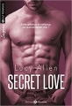 Couverture Secret love, intégrale Editions Addictives (Adult romance - Suspence) 2017