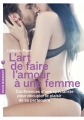 Couverture L'art de faire l'amour à une femme Editions Marabout (Poche) 2010