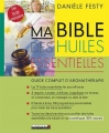 Couverture Ma bible des huiles essentielles Editions Leduc.s 2008