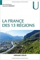 Couverture La France des 13 régions Editions Armand Colin (U) 2017