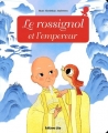 Couverture Le rossignol et l'empereur Editions Lito (Minicontes classiques) 2011